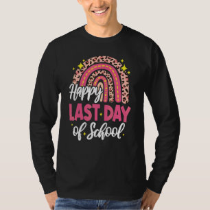 Happy Last Day Of School 2022 Rainbow Leopard Teac T-Shirt