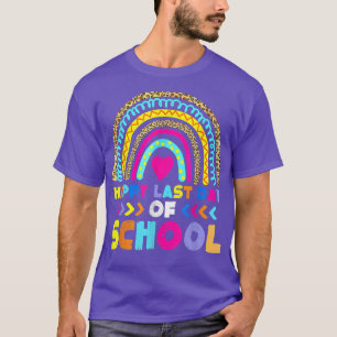 Happy Last Day Of School 2022 Shirt Teacher Life S