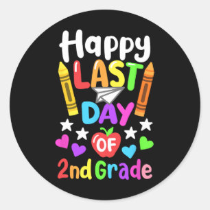 Happy Last Day Of School 2nd Grade Cl Of 2025 Kids Classic Round Sticker