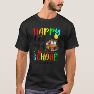 Happy Last Day Of School Bus Monitor Summer Vacati T-Shirt