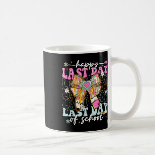 Happy Last Day Of School Coquette Bow Pencil Teach Coffee Mug