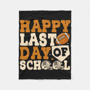 Happy Last Day Of School Football Teacher Graduati Fleece Blanket