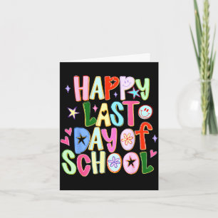 Happy last day of school funny end of year teacher card
