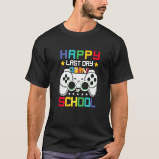 Happy Last Day Of School Game Play Level Complete T-Shirt