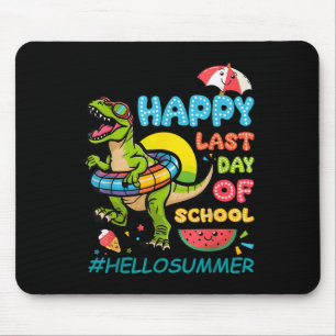 Happy Last Day Of School Graduation Hello Summer D Mouse Pad