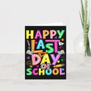 Happy Last Day Of School Groovy Teacher Student Gr Card