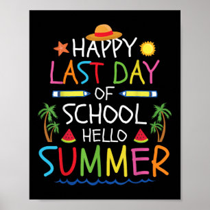 Happy Last Day Of School Hello Summer Kids Boys Gi Poster