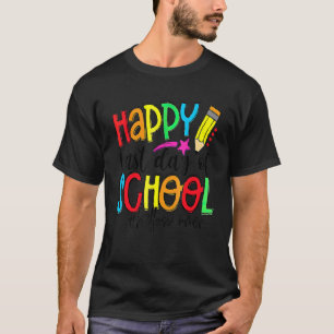 Happy Last Day Of School Hello Summer Teacher Off T-Shirt