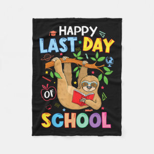 Happy Last Day Of School Kid Teacher Cute Sloth Gr Fleece Blanket