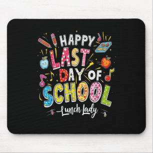 Happy Last Day Of School Lunch Lady Summer Design Mouse Pad