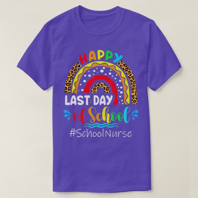 Happy Last Day Of School Nurse Teacher Summer Funn T-Shirt (Design Front)