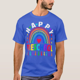 Happy Last Day of School Preschool Teacher Student T-Shirt
