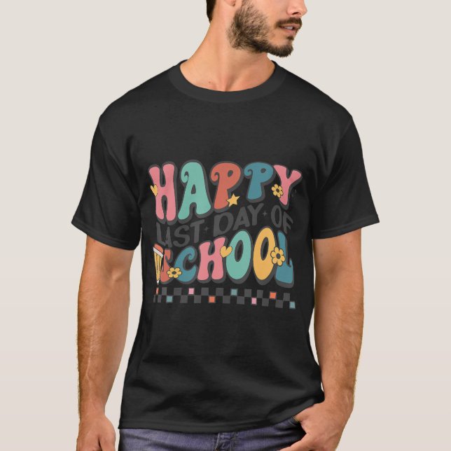 Happy Last Day Of School Retro Groovy Teacher Stud T-Shirt (Front)