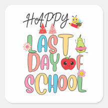 Happy Last Day of School