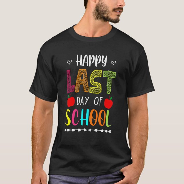 Happy Last Day Of School Summer Break Teacher Frid T-Shirt (Front)