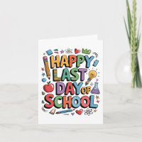 Happy Last Day Of School Summer Student
