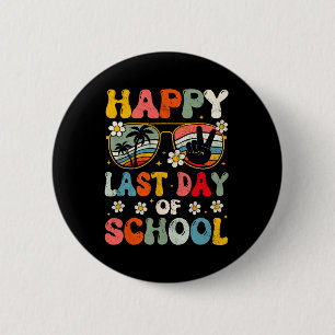 Happy Last Day Of School Summer Teacher Boys Girls 6 Cm Round Badge