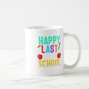 Happy Last Day Of School Teacher Appreciation Stud Coffee Mug