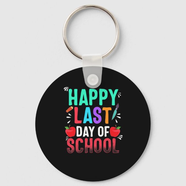 Happy Last Day Of School Teacher Appreciation Stud Key Ring (Front)
