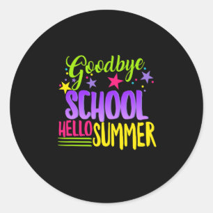 Happy Last Day Of School Teacher Hello Summer Stud Classic Round Sticker