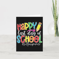 Happy Last Day Of School Teacher Kids Graduation L