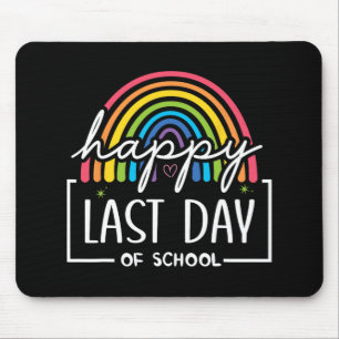 Happy Last Day Of School Teacher Kids Graduation Mouse Pad