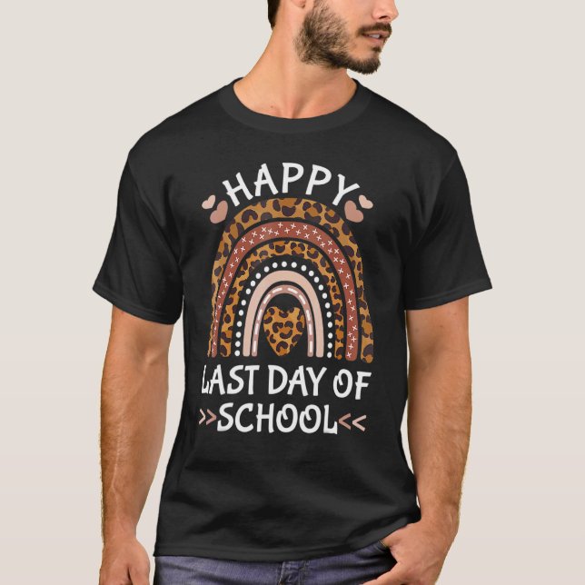 Happy Last Day Of School Teacher Outfit Women Men  T-Shirt (Front)