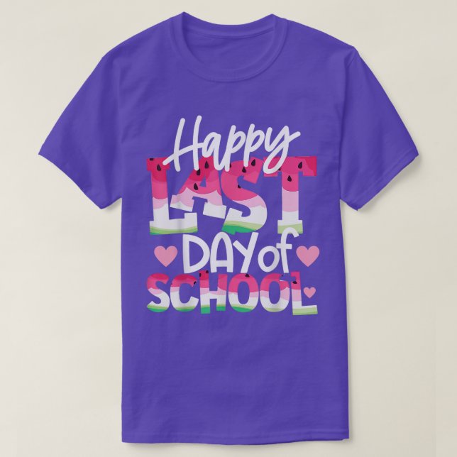 Happy Last Day of School Teacher & Student Graduat T-Shirt (Design Front)