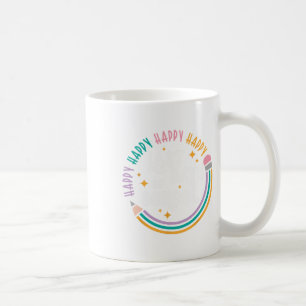 Happy Last Day Of School Teachers Kids Last Day Of Coffee Mug