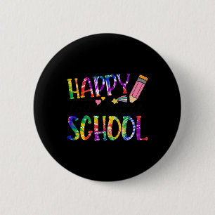 Happy Last Day Of School Tie Dye Graduation Teache 6 Cm Round Badge