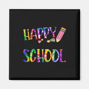 Happy Last Day Of School Tie Dye Graduation Teache Magnet
