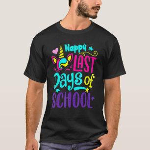 Happy Last Day Of School Unicorn Teacher Student G T-Shirt