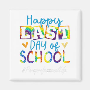 Happy Last Day Of School Women Graduation Magnet