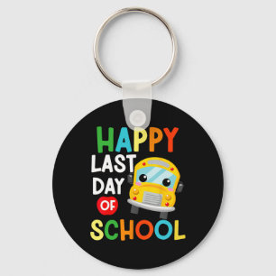 Happy Last Of Day School Bus Driver Teacher Studen Key Ring