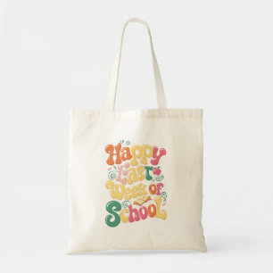 Happy Last Week Of School Teachers Students Groovy Tote Bag