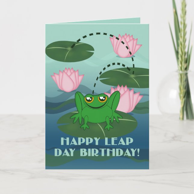 Happy Leap Day Birthday! Leaping Frog on Lily Pad Card (Front)