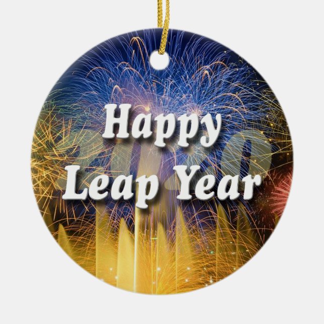 Happy Leap Year 2020 Ceramic Ornament (Front)