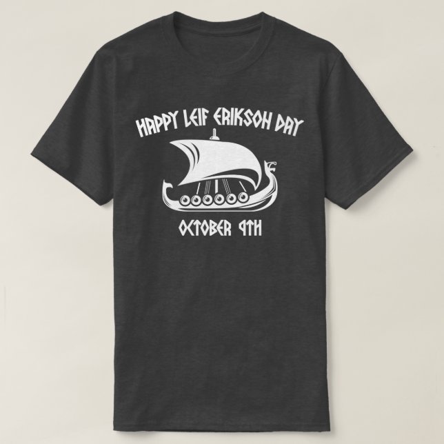 Happy Leif Erikson Day Vikings T-Shirt (Design Front)