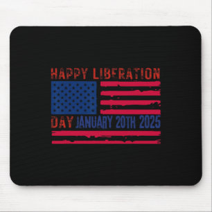 Happy Liberation Day America Trump 2025 Is Liberat Mouse Pad