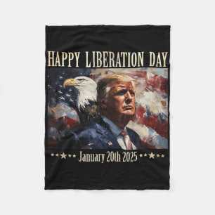 Happy Liberation Day Apparel President Trump Decla Fleece Blanket