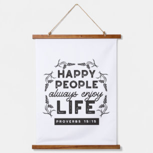 Happy Life with Faith – Proverbs 15:15 Art Hanging Tapestry