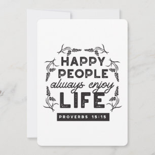 Happy Life with Faith – Proverbs 15:15 Art Invitation