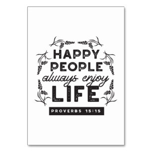 Happy Life with Faith – Proverbs 15:15 Art Table Number