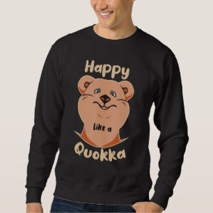 Happy Like A Quokka Cut Daizy Quokka Stuffed Anim Sweatshirt