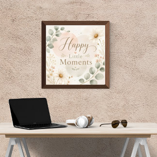 Happy Little Moments Nursery Poster