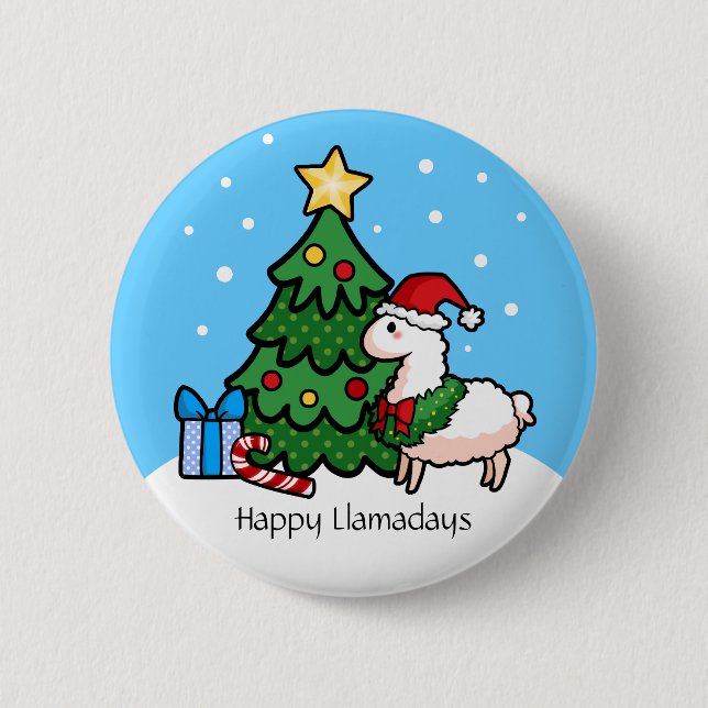 Happy Llamadays 6 Cm Round Badge (Front)