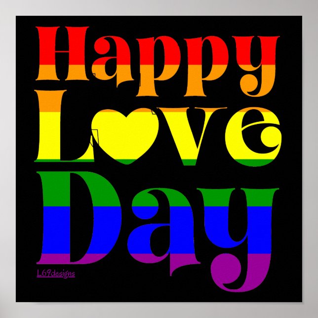 HAPPY LOVE DAY rainbow pride flag valentine        Poster (Front)