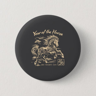 Happy Lunar Chinese New Year Of The Horse 2026 Zod 6 Cm Round Badge
