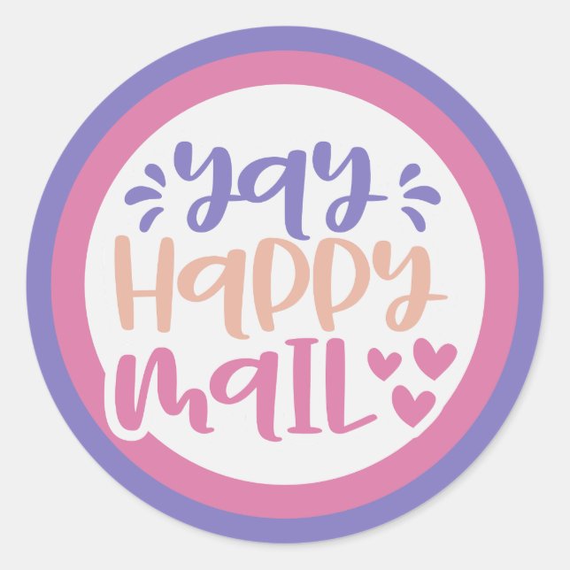 Happy Mail Has Arrived - custom colours Classic Round Sticker (Front)