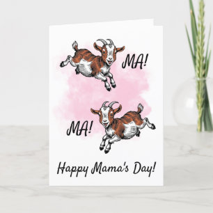 Happy Mama's Day Goat Card Funny Mother's Day